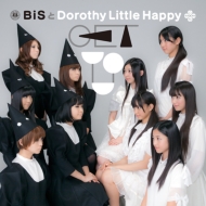 BiSDorothy Little Happy/Get You (Dorothy Little Happy)