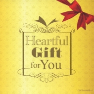 ԥ졼/Heartful Gift For You-ڤʿͤ£륯饷å
