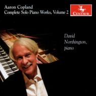 コープランド（1900-1990）/Complete Piano Solo Works Vol.2： Northington