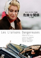 Dangerous Liaisons