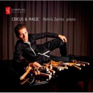 ピアノ作品集/Reinis Zarins： Circus ＆ Magic-bloch Debussy Ligeti Prokofiev Stravinsky
