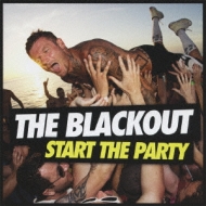 Blackout (Rock)/Start The Party