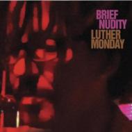 Brief Nudity