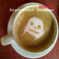 Discontent Snowman