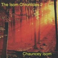 Chauncey Isom/Isom Chronicles 2 (Christian  Christmas)