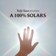 佐藤タイジ presents A 100% SOLARS