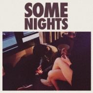 Some Nights: 