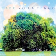 Fade (アナログレコード) : Yo La Tengo | HMV&BOOKS online - B-L98882