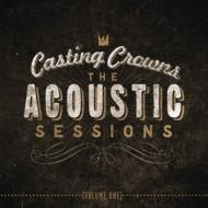 Casting Crowns/Acoustic Sessions 1