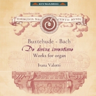 De Divina Inventione -J.S.Bach, Buxtehude Works for Organ : Vallotti