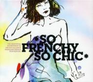 Various/So Frenchy So Chic 2013