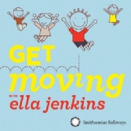 Ella Jenkins/Get Moving With Ella Jenkins