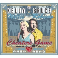 Kelly Willis / Bruce Robison/Cheater's Game