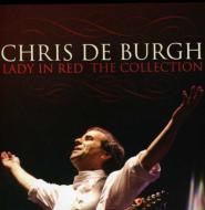 Chris De Burgh/Lady In Red The Collection