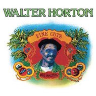 Big Walter Horton/Fine Cuts