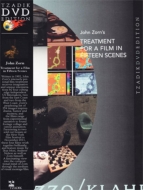 John Zorn/John Zorn's Treatment For A Film In Fifteen Scenes