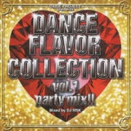 DJ MSK/Dance Flavor Collection Vol.1 Party Mix