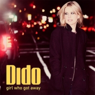 Dido/Girl Who Got Away (Dled)