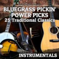 Various/Bluegrass Pickin Power Picks 25 Traditional
