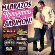 Various/Madrazos Romanticos Para El Arrimon