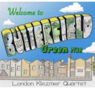 London Klezmer Quartet/Welcome To Butterfield Green N16