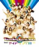TOKYO IDOL FESTIVAL 2012 feat.AChO!!!