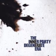 Inner Party/Degenerate Era