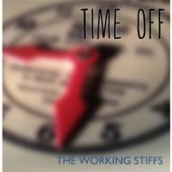 Working Stiffs/Time Off