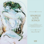 Haven' t We Met ?`Sparkle Love Songs