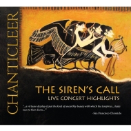 Chanticleer: The Siren's Call-live Concert Highlights