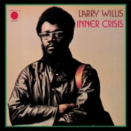 Larry Willis/Inner Crisis