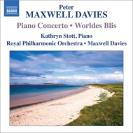 ޥ롦ǥԡ1934-2016/Piano Concerto Worldes Blis Stott(P) Maxwell Davies / Rpo