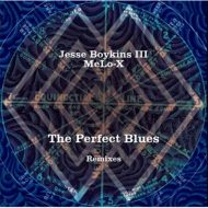 Jesse Boykins Iii / Melo X/Perfect Blues Remixes (10inch)