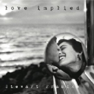 Stewart Francke/Love Implied