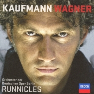 Opera Arias, Wesendonk Lieder: J.kaufmann(T)Runnicles / Deutschen Oper O & Cho