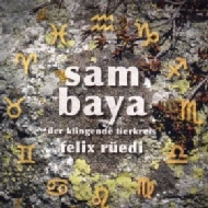 Felix Ruedi/Sam Baya