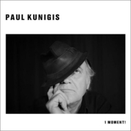 Paul Kunigis/1 Moment