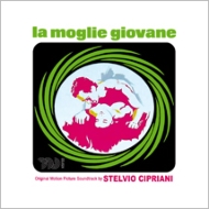 Soundtrack/La Moglie Giovane (Ltd)
