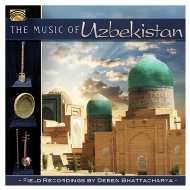 Deben Bhattacharya/Music Of Uzbekistan