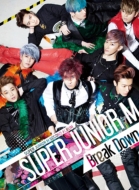 SUPER JUNIOR-M/Break Down (¹)(Ltd)