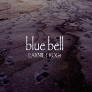 EARNIE FROGs/Blue Bell