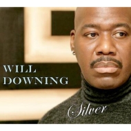 Will Downing/Silver