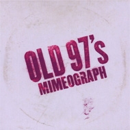 Old 97s/Mimeograph