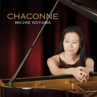 ピアノ作品集/小山実稚恵： Chaconne-j. s.bach Franck Schubert Wagner Chopin