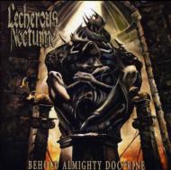 Lecherous Nocturne/Behold Almighty Doctrine