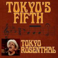 Tokyo Rosenthal/Tokyo's Fifth