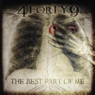 4forty9/Best Part Of Me