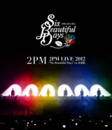 2PM LIVE 2012 gSix Beautiful Daysh in  (Blu-ray)