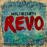 Walk Off The Earth/Revo