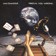 Ian Danter/Prove You Wrong